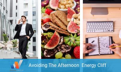 Avoiding The Afternoon Energy Cliff